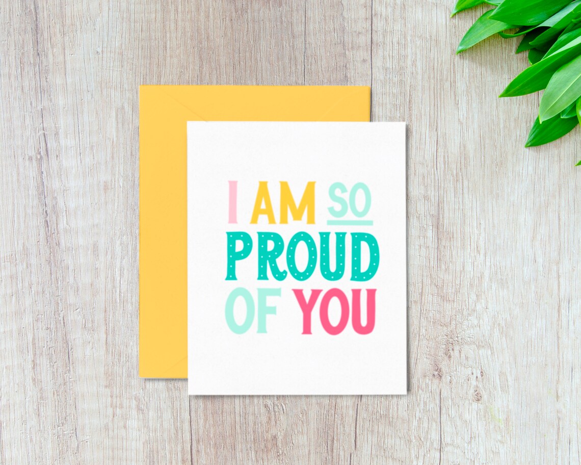 Congratulations Card/ I Am so Proud of You Card / Friend Card Etsy