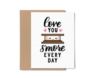 Love you S'more Card/ Valentine's Day Card / Blank Card / Friendship Card / Notecard / Camping Pun Card