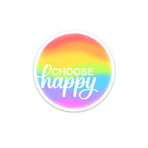 Choisissez un autocollant Happy/Autocollant imperméable/Autocollant en vinyle/Couleurs de l'arc-en-ciel