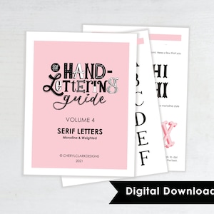 Op de afbeelding: Een roze en witte digitale downloadgids voor handlettering met de titel "HAND-LETTERING guide" en de tekst "VOLUME 4 SERIF LETTERS Monoline & Weighted" in zwarte tekst. De gids bevat een voorbeeld van de letters B, C, D, E, F, H, I en X in een monoline-stijl.
