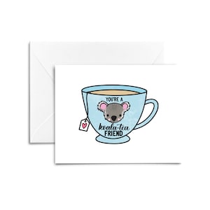 Carte Koala / Vous êtes un ami koala-thé / Carte vierge / Carte de l'amitié / Carte pour notes / Carte de félicitations / Carte de jeu de mots Koala