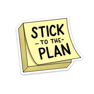 Respectez le plan / Autocollant imperméable / Autocollant en vinyle / Autocollant pour agenda / Autocollant résistant aux intempéries / Autocollant note adhésive / Autocollant motivant