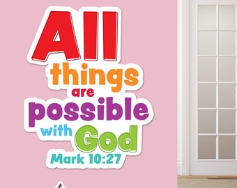 All Things Are Possible, Scripture Decal, Sunday School Decal, Kids Scripture Art, Kids Bible Verse Decal, Church Nursery, Bible Verse, 9574