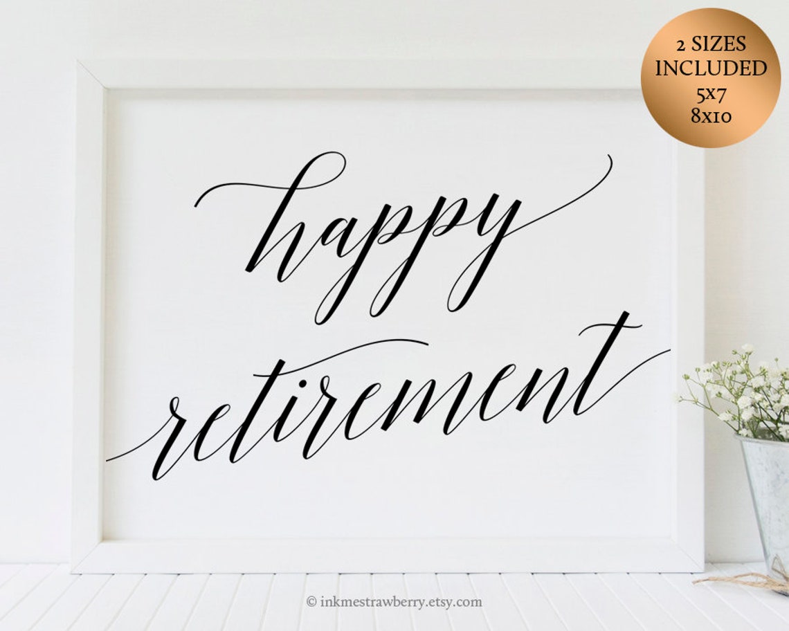 happy retirement sign printable happy retirement decorations etsy