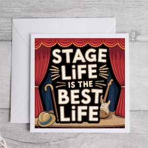 A vida no palco é a melhor vida, cartão de teatro, ator, cartão de teatro, cartão de gerente de palco, presente de teatro, técnico de teatro, equipe técnica e gerente de palco