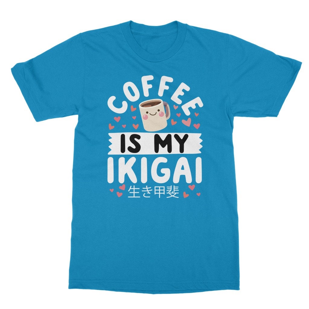 Coffee my Ikigai Classic Adult T-Shirt | Etsy