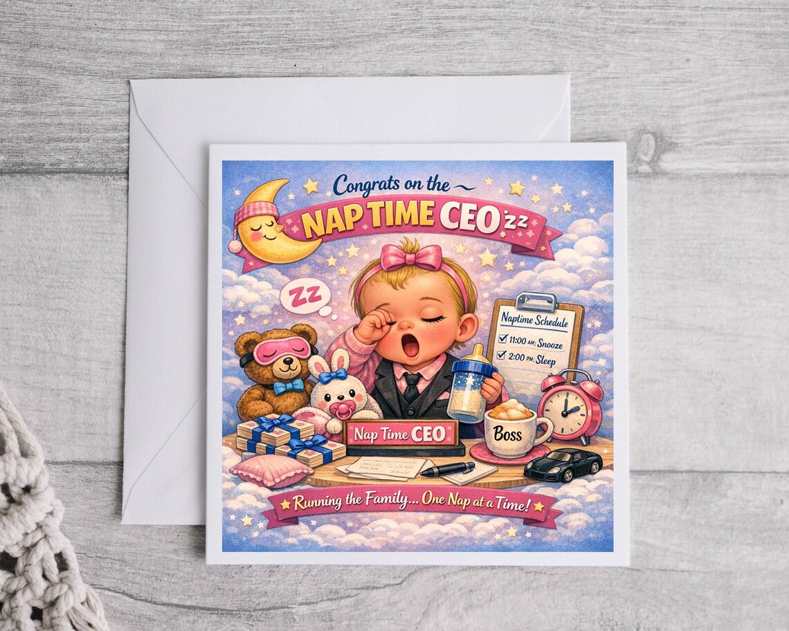 Funny Baby Card – Nap Time CEO Humor – New Parents Congratulations ...