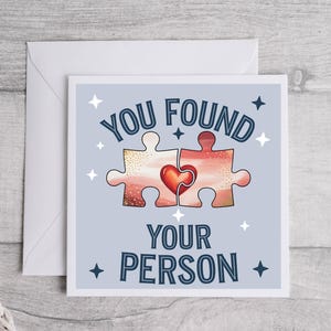Biglietto "Hai trovato la tua persona", biglietto d'auguri con un pezzo di puzzle perfetto, biglietto romantico "Hai trovato la tua persona" per matrimonio