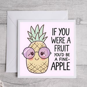Fine-Apple Card, Pineapple Pun Love-wenskaart, romantische en grappige kaart 'You'd Be a Fine-Apple', jubileumkaart, romantische kaart