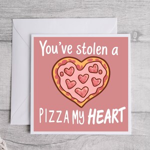 Você roubou uma pizza, meu coração, cartão de amor, cartão romântico, cartão de amor fofo, presente atencioso, cartão de amor, cartão de aniversário