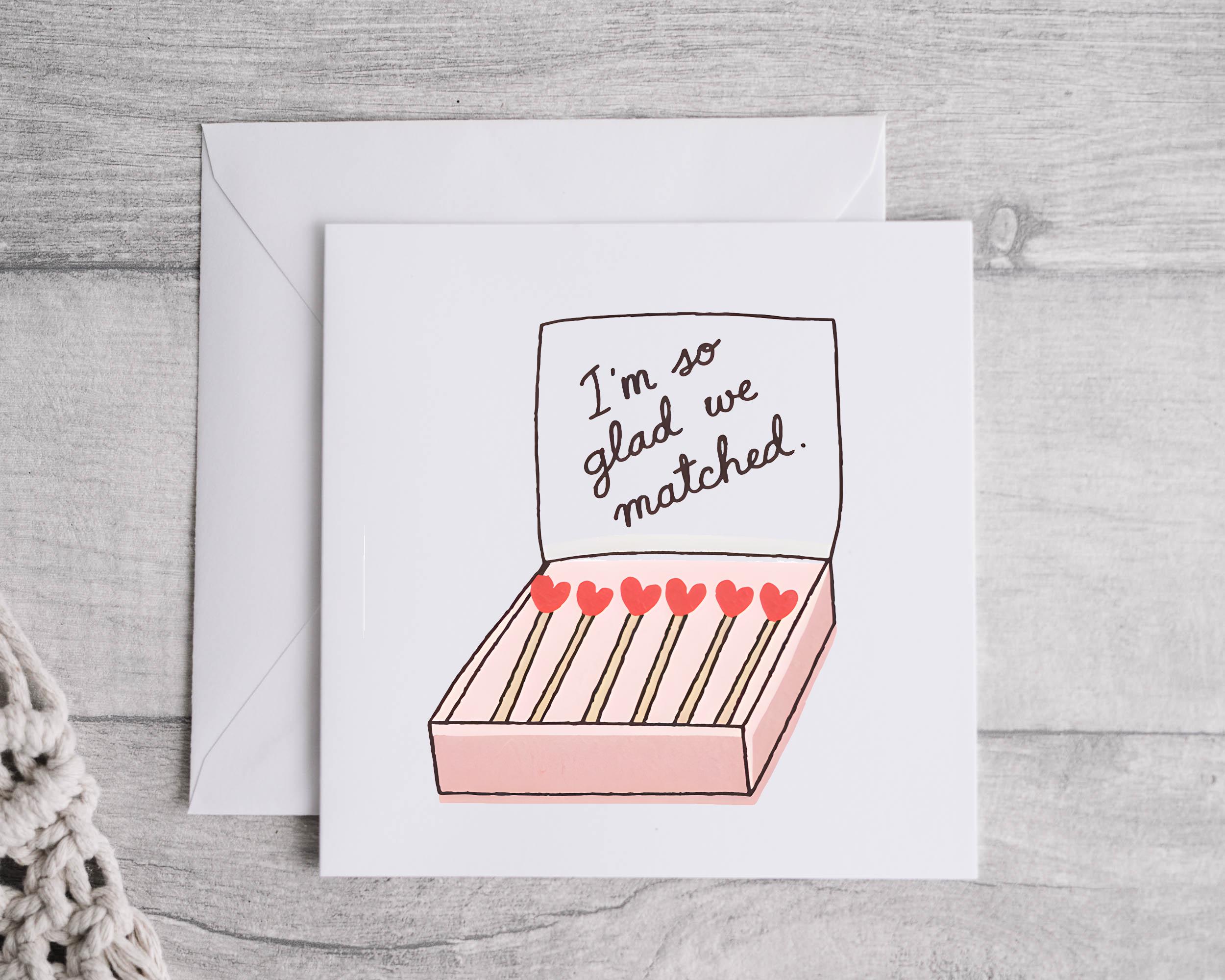 I'm So Glad We Matched Card, Romantic Card, Cute Love Card, Thoughtful Gift, Sweetheart Card, Anniversary Card