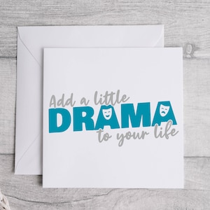 Adicione um pouco de drama à sua vida, cartão de teatro, cartão de teatro, cartão de gerente de palco, presente de teatro para tecnologia de teatro, equipe de tecnologia, gerente de palco
