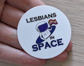 Lesbians In Space 2 Inch Sticker! Die Cut Vinyl Sticker | LGBT+ Astronomy and a Great Gift!