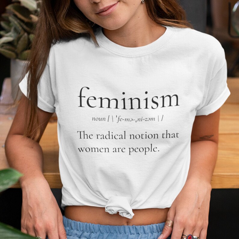 Feminism Definition Shirt Feminist TShirt. Define Feminism Etsy
