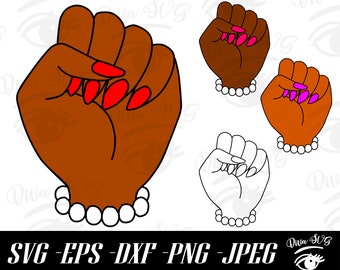 Fist With Pearls SVG, Black Lives Matter Fist Svg, Woman Fist SVG, Power Fist svg, African American Black Girl Magic svg, Silhouette, Cricut