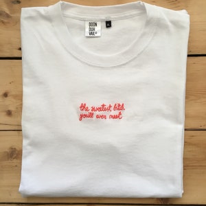 A cadela mais doce que você já conheceu - camiseta bordada