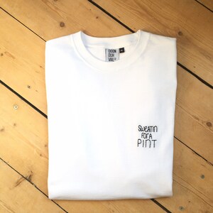 Sweatin For A Pint - Embroidered T Shirt