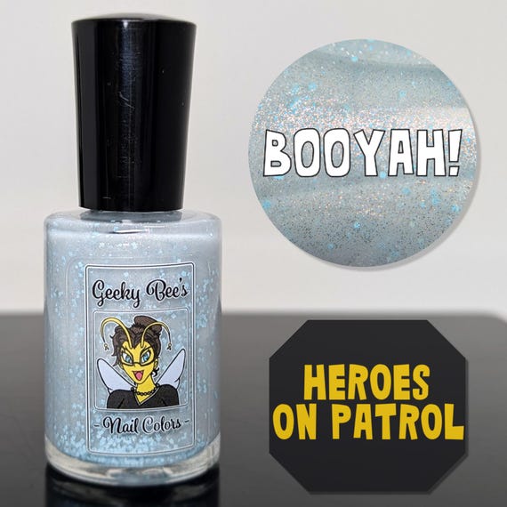 BOOYAH! (from the Heroes on Patrol collection)
