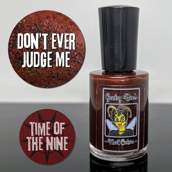 Don't Ever Judge Me (from the Time of the Nine collection)