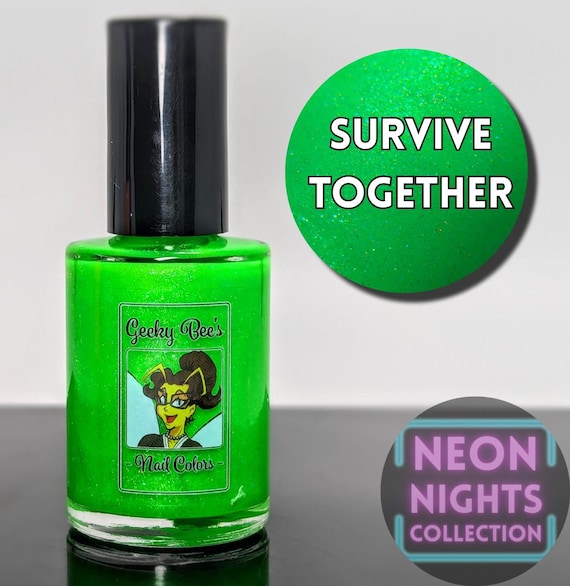 Survive Together (Neon Nights)