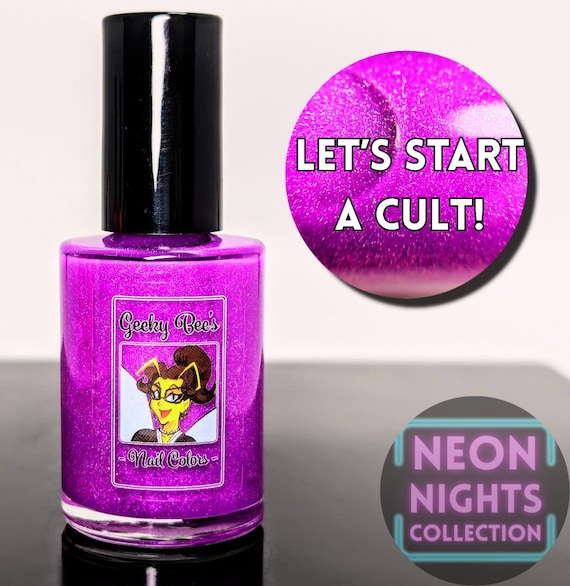 Let's Start a Cult! (Neon Nights)