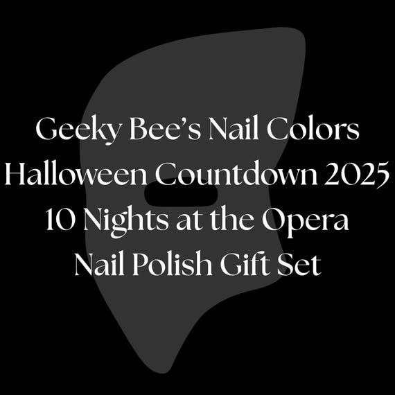 10 Nights at the Opera Halloween Countdown Box
