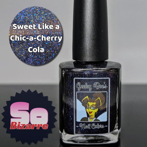 Sweet Like a Chic-a-Cherry Cola (from the So Bizarre collection)