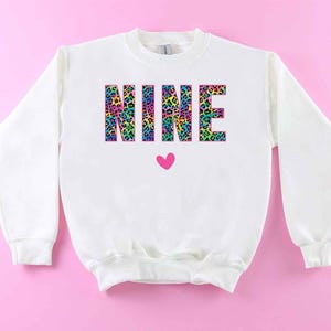 Nine Birthday Sweatshirt Girl, 9th Birthday Sweatshirt, Turning 9 Shirt, Nine Year Old Birthday Girl Sweatshirt, Girls Birthday Shirts