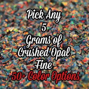 Crushed Opal Value Pack, 5G Pack of Fine Size Crushed Opal for Inlay - Jewelry Making, Woodworking, Ring Making, Resin Art, Nail Art, Opal