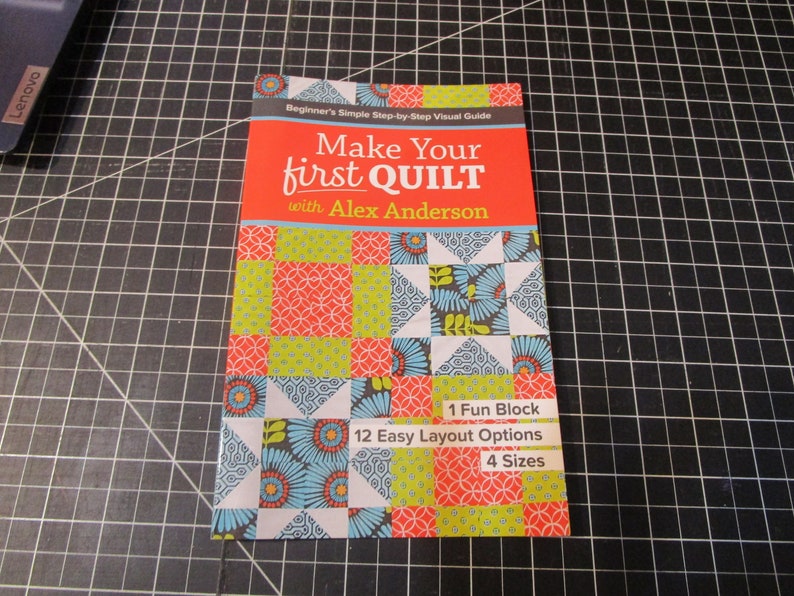 Quilting Book make Your First Quilt With Alex Anderson Etsy