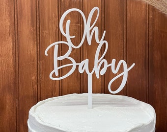 Oh Baby Acrylic Cake Topper | Baby Shower Cake Topper | Acrylic Cake Decor | Elegant Cake Decor
