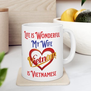 Beautiful Ceramic Coffee Mug Honoring Vietnamese Wife - Thoughtful Anniversary Gift for Loving Spouse - Perfect Present to Celebrate Love