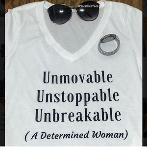 A Determined Woman Tee, Unmovable Woman, Inspirational Woman Shirts, Women's Casual Apparel, Inspire Others image 2
