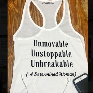 A Determined Woman Tee, Unmovable Woman, Inspirational Woman Shirts, Women's Casual Apparel, Inspire Others image 4