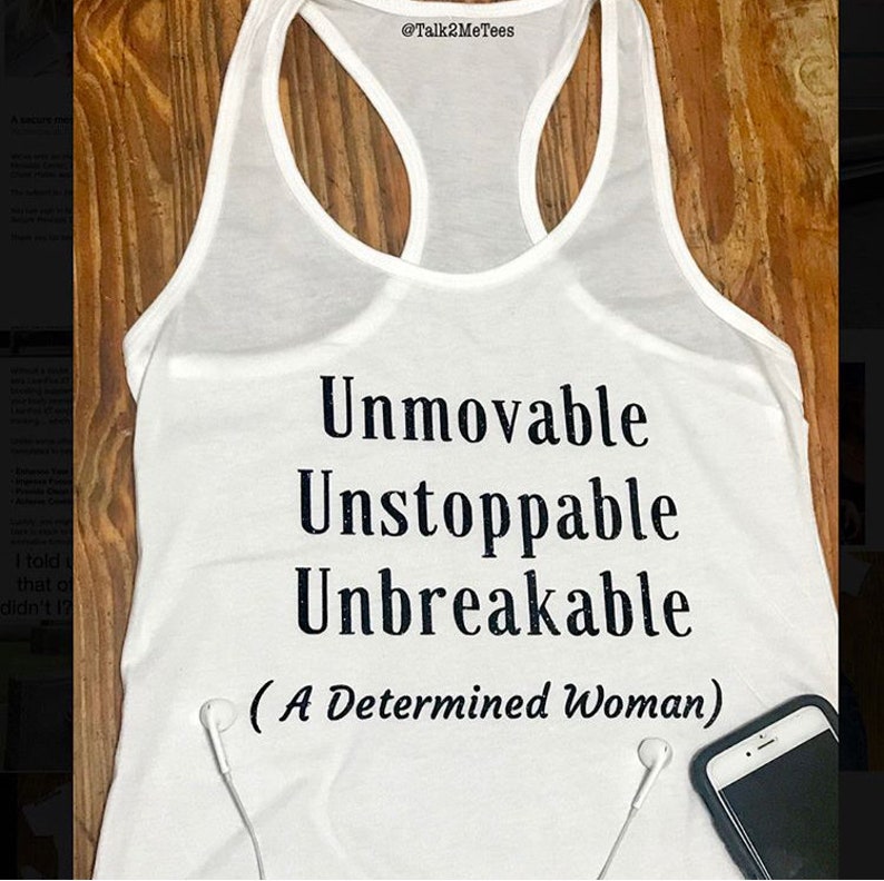 A Determined Woman Tee, Unmovable Woman, Inspirational Woman Shirts, Women's Casual Apparel, Inspire Others image 4