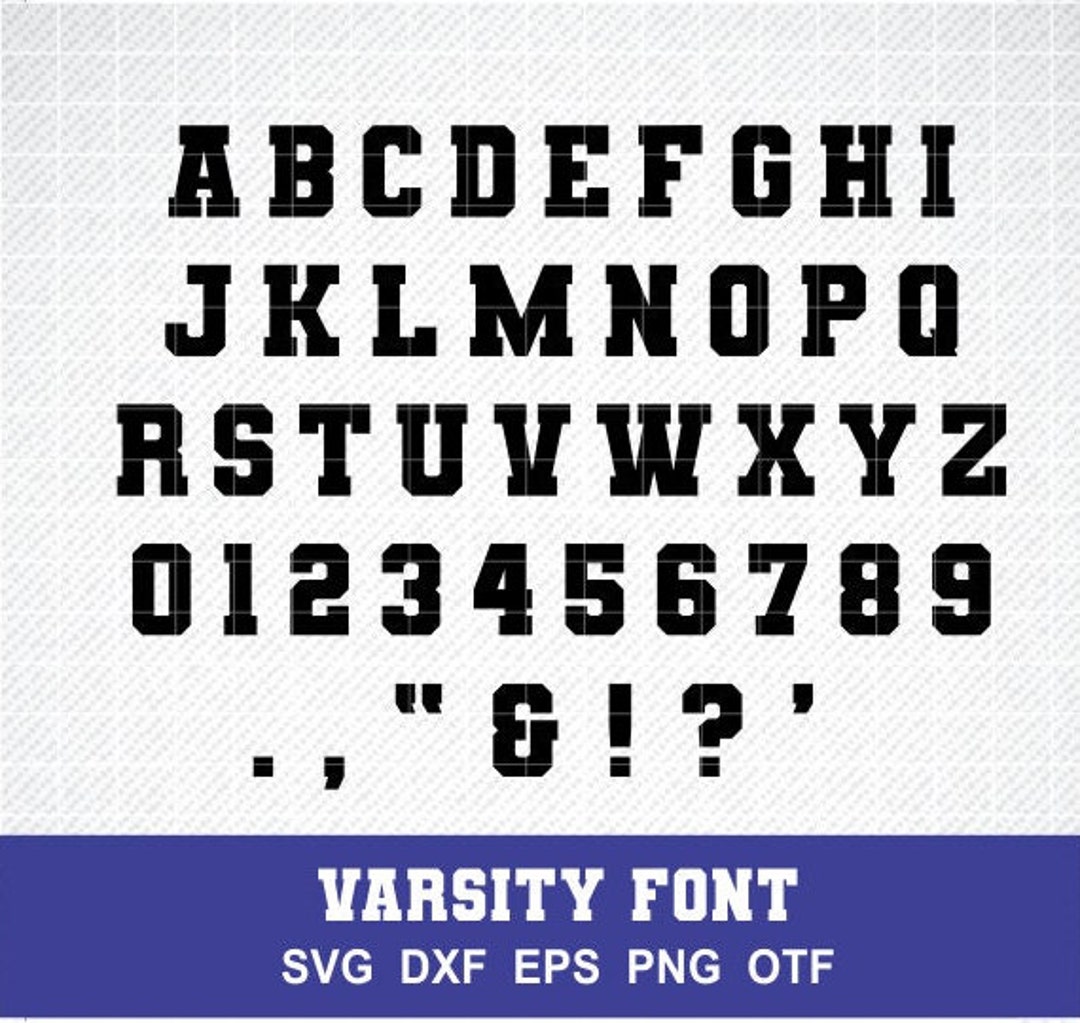 Varsity Font SVG TTF, Varsity Alphabet, Sports Font, School Font ...