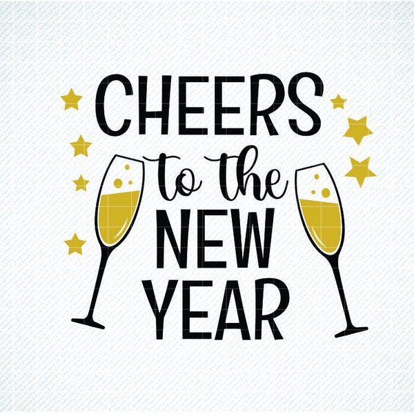 Cheers to the New Year SVG, New Years SVG, Toast Champagne Glasses SVG, New Year Svg, Eps, Dxf , New Year Png, New Year Svg, Happy New Year