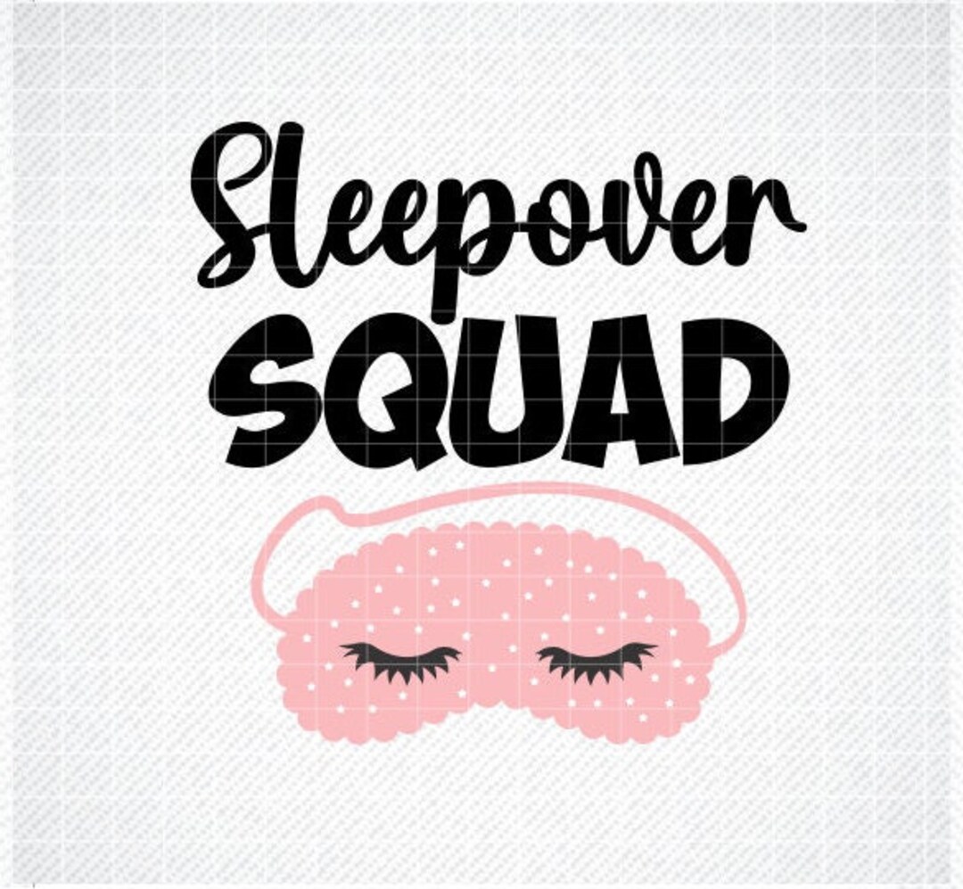 Sleepover Squad, Sleepover Svg, Slumber Party Svg, Friends