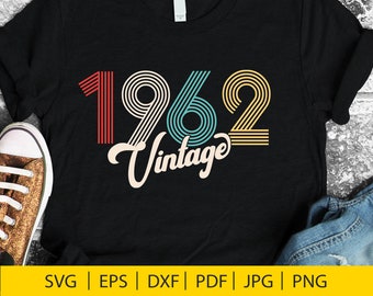 Vintage 1962 60th Birthday SVG Design (Digital Download)