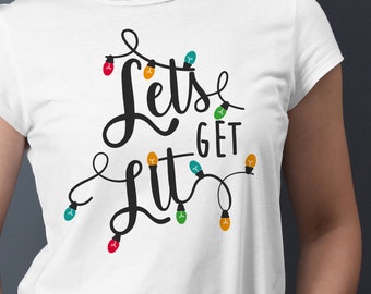 Funny Christmas Lights SVG, 'Let's Get Lit' Design (Digital Download)