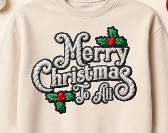 Merry Christmas To All PNG, Faux Yarn Crochet Embroidery Text, Holiday Quote Sublimation File