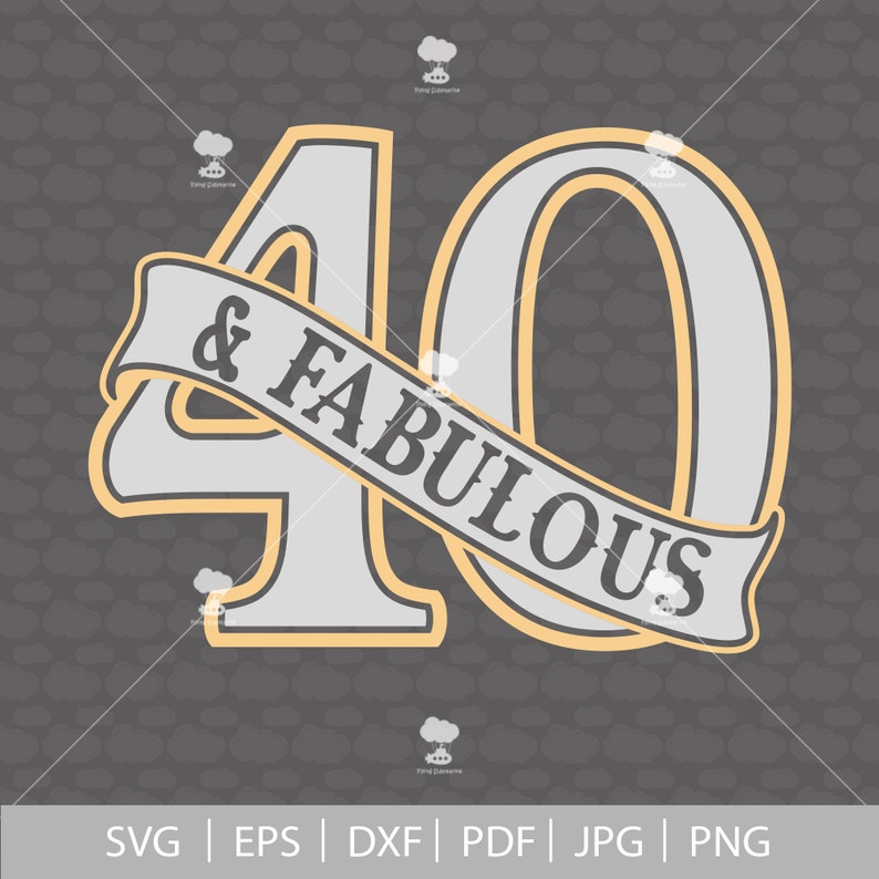 Download 40 and fabulous svg 40th birthday svg SVG PDF fabulous | Etsy