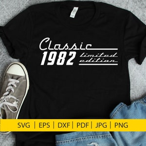 40esimo compleanno in formato SVG, 1982 in formato SVG, SVG, DXF, classico 1982 in formato SVG, 40 compleanno in formato SVG, camicia di compleanno, 40 regalo di compleanno, vintage 1982 in formato SVG, 40 anni