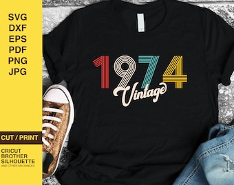 50 cumpleaños svg, 1974 svg, SVG, DXF, vintage 1974 svg, 50 cumpleaños svg, camisa de cumpleaños, 50 regalo de cumpleaños, cumpleaños vintage svg, retro svg