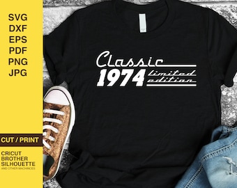 50th Birthday 1974 SVG, Classic Edition Design (Digital Download)