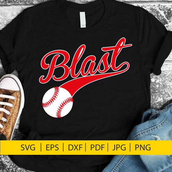 Blast svg, SVG, DXF, EPS, baseball svg, blast baseball, baseball mom svg, digital download, baseball shirt, baseball team, softball svg