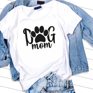Dog mom svg, DXF, SVG, digital download, dog svg, paw svg, paw print svg, dog mom shirt, dog lover svg, svg files for cricut, dog paw svg