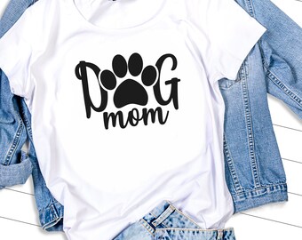 Dog Mom SVG, Paw Print Design, Cricut Files (Digital Download)