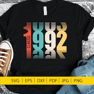 30esimo compleanno in formato SVG, 1992 in formato SVG, SVG, classico 1992 in formato SVG, 30 compleanno in formato SVG, edizione limitata in formato SVG, 30 regalo di compleanno, vintage 1992 in formato SVG, 30 anni