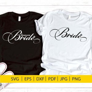 Bride SVG, DXF , bride shirt svg, bachelorette svg , wedding svg, bridal party svg, team bride svg, svg files for cricut, bride shirt